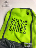 IRISH DANCE SHOES ZIPPED BAG: CHOICE OF COLOURS (READY TO SHIP)