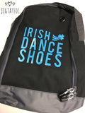 IRISH DANCE SHOES ZIPPED BAG: CHOICE OF COLOURS (READY TO SHIP)