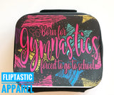 Born for Gymnastics Printed Lunch Bag