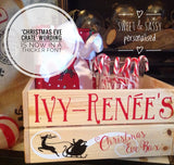 PERSONALISED CHRISTMAS EVE CRATE (Name in capitals)